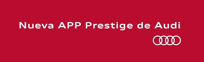 Os presentamos App Audi Prestige Service